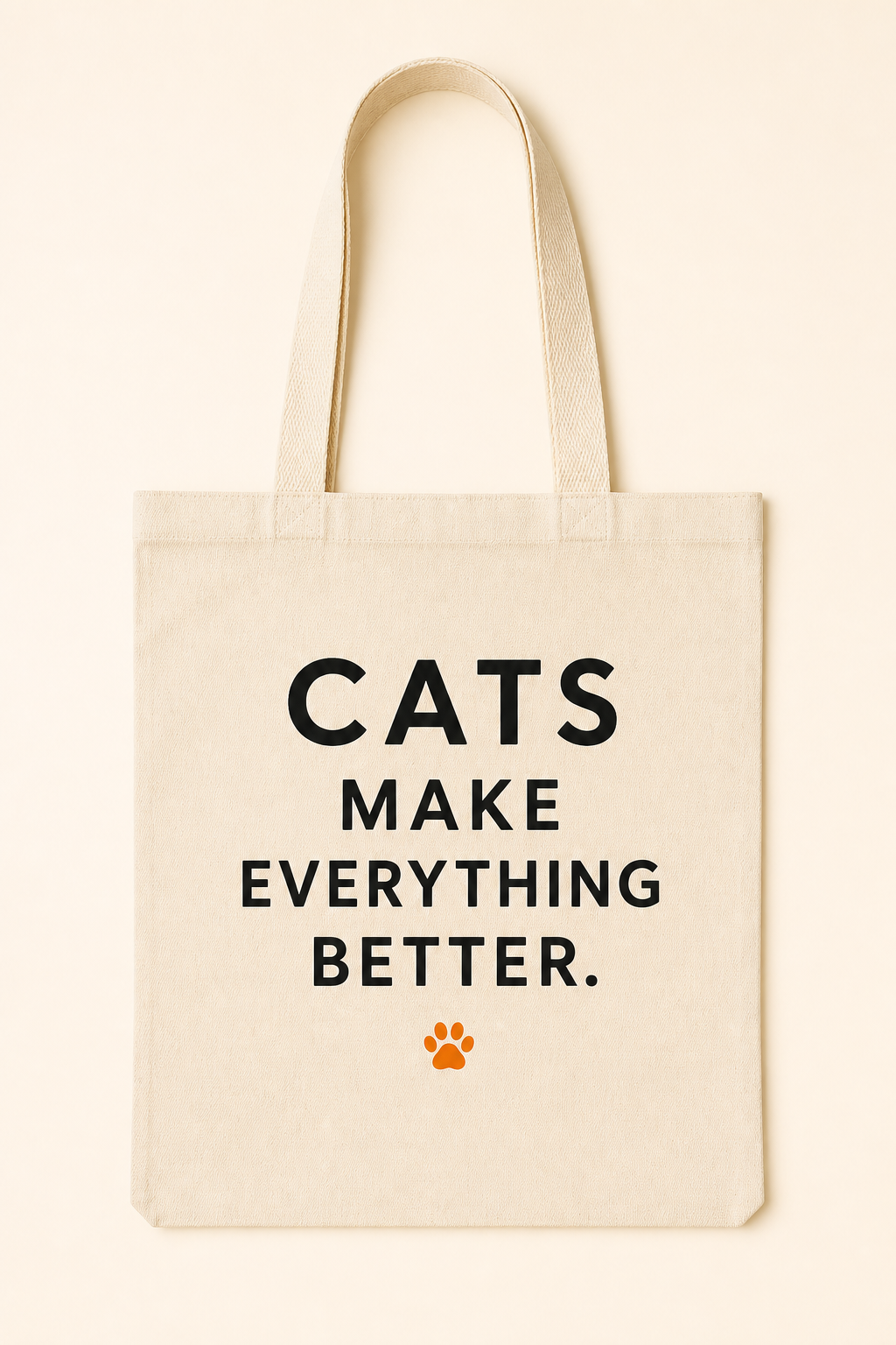 Cats Make Everything Better. Tote Bag natural canvas tote with one-color black cat design