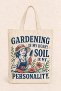 Natural canvas tote with navy, green, and coral Gardening Is My Hobby Soil Is My Personality design
